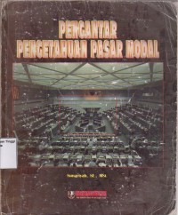 Pengantar pengetahuan pasar modal.STIE