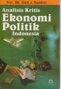 Analisis Kritis Ekonomi Politik Indonesia.STIE