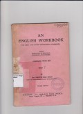 An english workbook for SMA and other high school students with exercises in reading, grammar and idioms. STIE