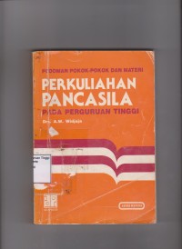 Pedoman pokok-pokok dan materi perkuliahan Pancasila pada perguruan tinggi. STIE