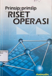 Prinsip-Prinsip Riset Operasi