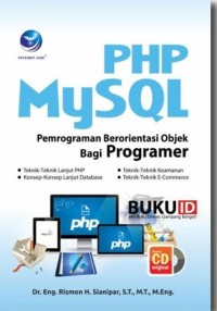 PHP/MYSQL : Pemrograman Berorientasi Objek Bagi Programer