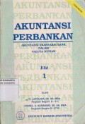 Akuntansi perbankan:akuntansi transaksi bank dalam valuta rupiah.Jilid I (Edisi revisi)--cover hijaumuda dan biru