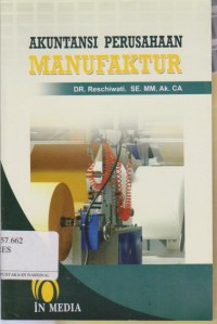 Akuntansi perusahaan manufaktur