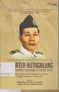 Autobiografi Letkol TNI (Purn.) dr. Wiliater Butagalung