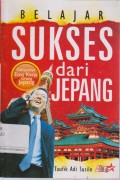 Belajar Sukses dari Jepang