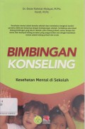 Bimbingan Konseling: Kesehatan Mental di Sekolah