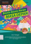 Bisnis-bisnis keren masa depan