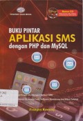 Buku Pintar Aplikasi SMS dengan PHP dan MySQL