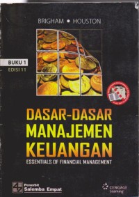 Dasar-Dasar Manajemen Keuangan : Essential of Fianancial Management