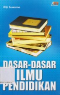 Dasar-dasar ilmu pendidikan