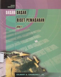 Dasar-dasar riset pemasaran. jilid 1 edisi 4