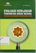 Evaluasi Kebijakan Penerbitan Sukuk Negara: Sebagai Instrumen Pembiayaan APBN