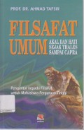 Filsafat Umum Akal dan Hati Sejak Thales Sampai Capra