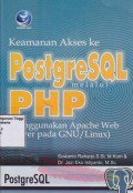 Keamanan akses ke postgreSQL melalui PHP (menggunakan apache web server pada GNU/Linux)