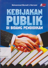 Kebijakan publik di bidang pendidikan