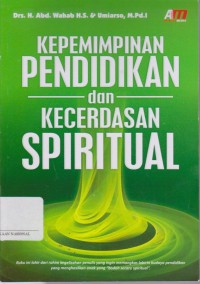 Kepemimpinan pendidikan dan kecerdasan spritual