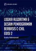 Logika Algoritma & Desain Pemrograman Berbasis C-CHIL (Critical Creative Hybrid Independent Learning)
