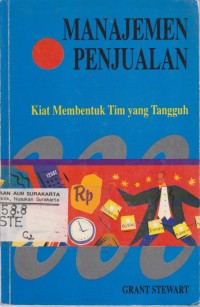 Image of Manajemen penjualan: kiat membentuk tim yang tangguh