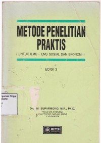 Metode penelitian praktis : untuk ilmu-ilmu sosial dan ekonomi.Edisi ketiga