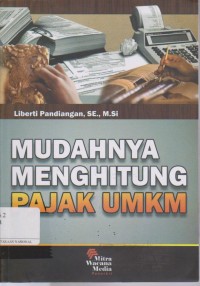 Mudahnya menghitung pajak UMKM