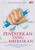 Pendidikan yang membebaskan