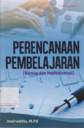 Perencanaan pembelajaran : konsep dan implementasi