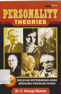 Personality theories: melacak kepribadian anda bersama Psikolog Dunia