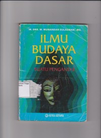 Ilmu Budaya Dasar : Suatu Pengantar (1998)