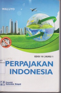 Perpajakan Indonesia Buku 1 (2011)