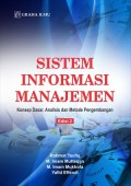 Sistem Informasi Manajemen : Konsep Dasar, Analisis dan Metode Pengembangan Edisi 2