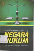 Sejarah Elemen dan Tipe Negara Hukum