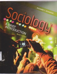 Sociology: A Brief Introduciton {tenth edition}