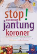 Stop! gejala penyakit jantung koroner