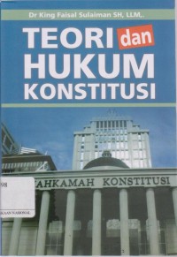 Teori dan Hukum Konstitusi