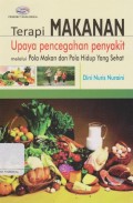 Terapi Makanan Upaya Pencegahan Penyakit Melalui Pola Makanan dan Pola Hidup Yang Sehat