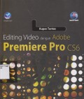 Kupas Tuntas Editing Video dengan Adobe Premiere Pro CS6