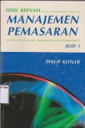 Manajemen pemasaran: analisis,perencanaan,implementasi dan pengendalian. Jilid I.Edisi 6