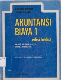 Akuntansi biaya 1.Edisi 2:seri buku schaum meliputi 375 soal terjawab