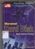 Panduan praktis merawat hard disk bagi semua orang