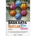 PEMOGRAMAN BASIS DATA DI MATLAB DENGAN MYSQL DAN MICROSOFT ACCESS