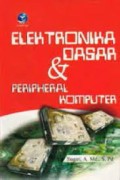 ELEKTRONIKA DASAR DAN PERIPEHERAL KOMPUTER