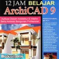 12 JAM BELAJAR ARCHICAD 9