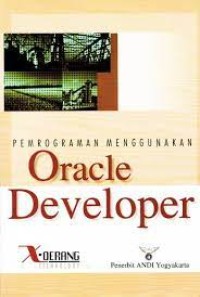 PEMROGRAMAN MENGGUNAKAN ORACLE DEVELOPER