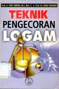 TEKNIK PENGECORAN LOGAM