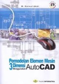 PEMODELAN ELEMEN MESIN 3 DIMENSI MENGGUNAKAN AUTO CAD
