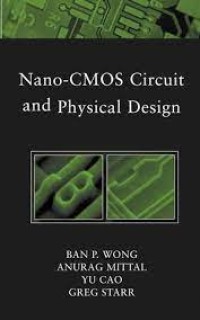 NANO-CMOS CIRCUIT AND PHYSICAL DESIGN