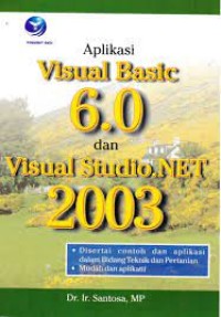 APLIKASI VISUAL BASIC 6.0 DAN VISUAL STUDIO.NET 2003