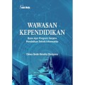 WAWASAN KEPENDIDIKAN : Buku Ajar Program Sarjana Pendidikan Teknik Informatika