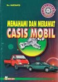 Memahami dan Merawat Casis Mobil